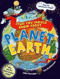 Stuff You Should Know About Planet Earth