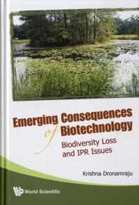 Emerging Consequences Of Biotechnology