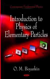 Introduction to Physical of Elementary Particles