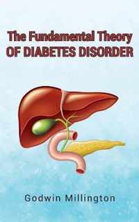 The Fundamental Theory of Diabetes Disorder