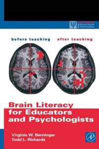 Brain Literacy for Educators and Psychologists