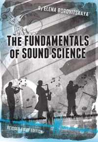 The Fundamentals of Sound Science