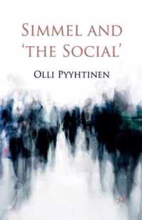 Simmel and 'the Social'