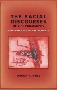 The Racial Discourses of Life Philosophy