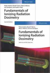 Fundamentals of Ionizing Radiation Dosimetry