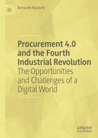 Procurement 4.0 and the Fourth Industrial Revolution