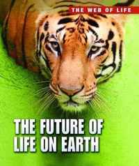 The Future of Life on Earth