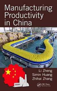 Manufacturing Productivity in China