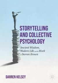 Storytelling and Collective Psychology