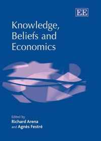 Knowledge, Beliefs and Economics