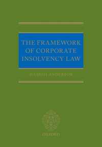 The Framework of Corporate Insolvency Law