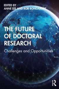 The Future of Doctoral Research