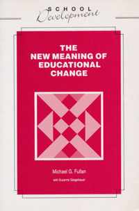 The new meaning of educational change