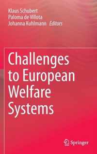 Challenges to European Welfare Systems