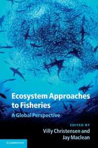 Ecosystem Approaches To Fisheries