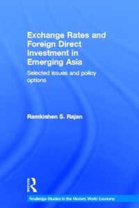 Exchange Rates and Foreign Direct Investment in Emerging Asia