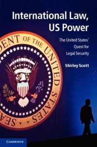 International Law, US Power