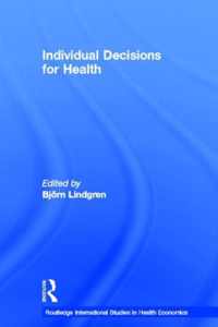 Individual Decisions for Health