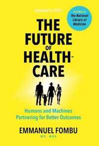 The Future of Healthcare