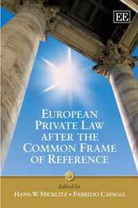 European Private Law after the Common Frame of Reference