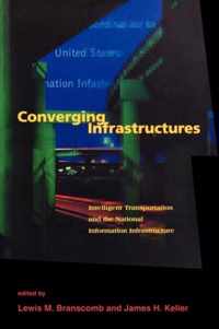 Converging Infrastructures