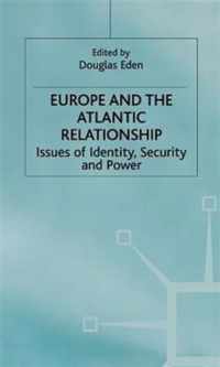 Europe and the Atlantic Relationship