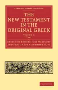 The New Testament in the Original Greek