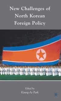 New Challenges of North Korean Foreign Policy