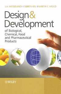 Design & Development Of Biological, Chemical, Food And Pharmaceutical Products