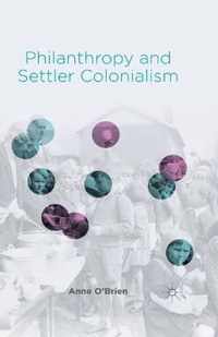 Philanthropy and Settler Colonialism