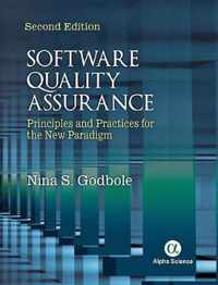 Software Quality Assurance: Principles and Practices for the New Paradigm