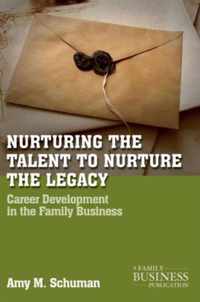 Nurturing the Talent to Nurture the Legacy