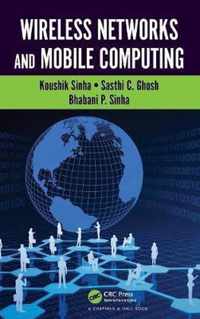 Wireless Networks and Mobile Computing