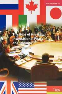 The Role of the G8 in International Peace and Security