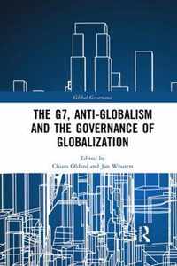 The G7, Anti-Globalism and the Governance of Globalization