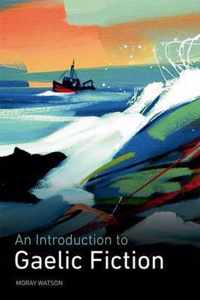 An Introduction to Gaelic Fiction