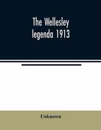 The Wellesley legenda 1913