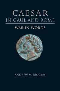 Caesar in Gaul and Rome