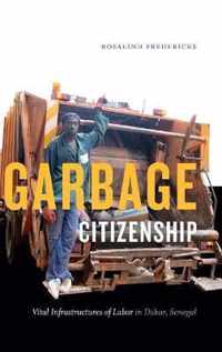 Garbage Citizenship