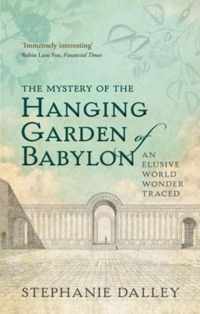 The Mystery of the Hanging Garden of Babylon