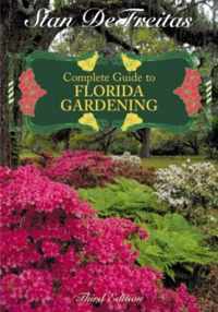 Complete Guide to Florida Gardening