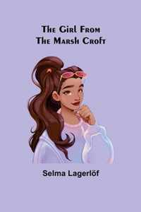 The Girl from the Marsh Croft