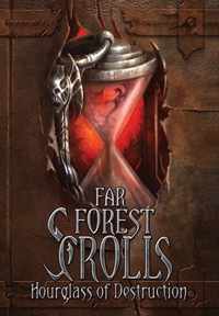 Far Forest Scrolls Hourglass of Destruction