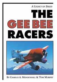 The Gee Bee Racers