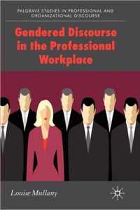 Gendered Discourse In The Professional Workplace