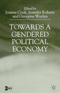 Towards A Gendered Political Economy