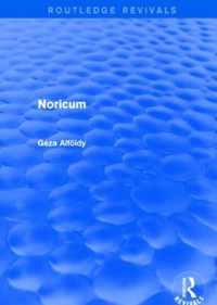 Noricum (Routledge Revivals)