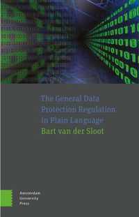 The General Data Protection Regulation in Plain Language