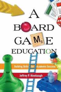 A Board Game Education