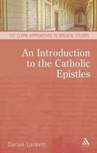 An Introduction to the Catholic Epistles